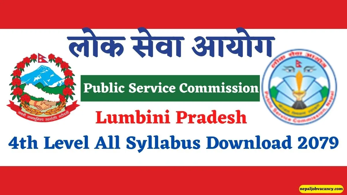 Lumbini Pradesh Lok Sewa Ayog 4th Level All Syllabus Free Download 2079