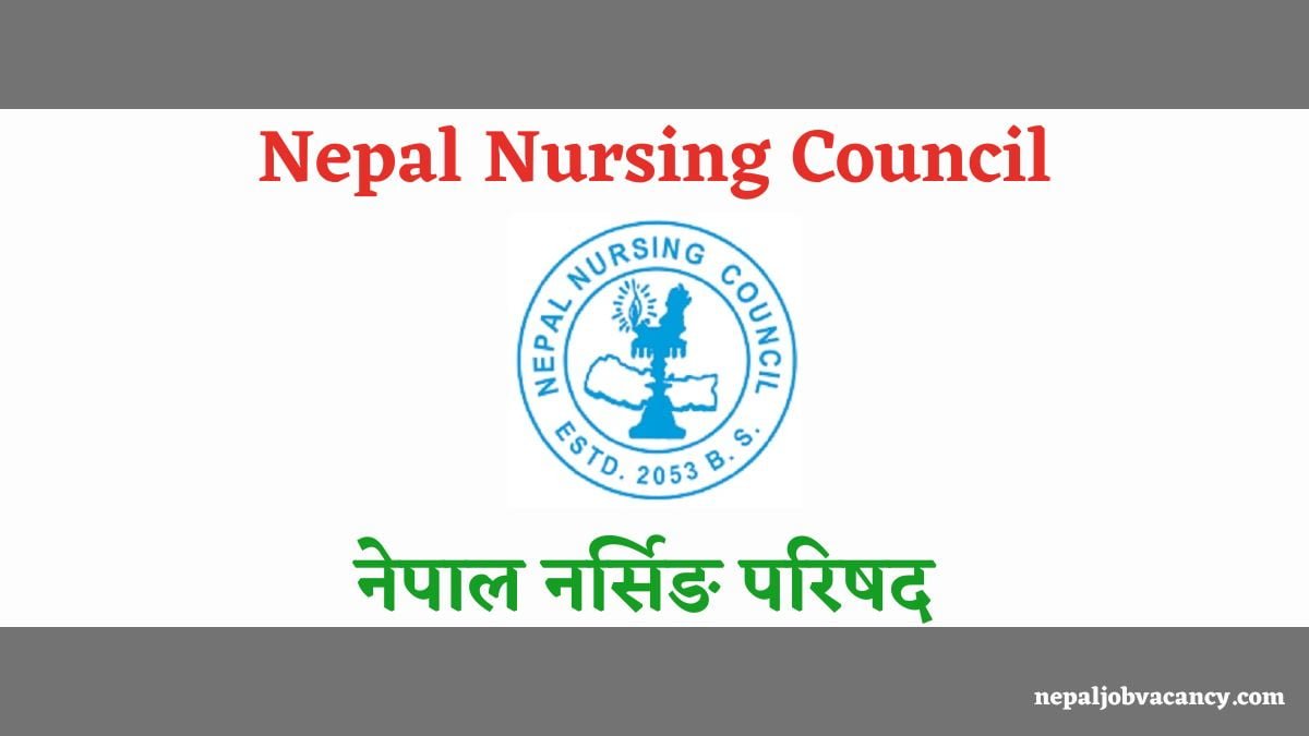 Nepal Nursing Council Licensure Exam Date Of Pcl Nursing And Bsc Nursing 2080