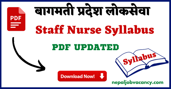 Bagmati Pradesh Staff Nurse 5th Level Syllabus PDF Download