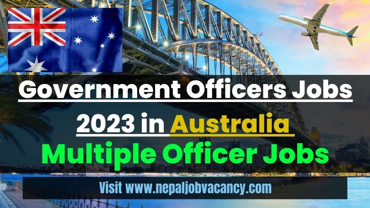 Government Officers Jobs in Australia 2023