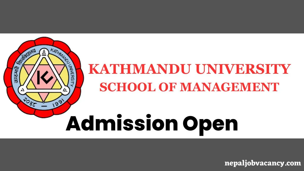KUSOM Admission Open 2080 for MPhil & Ph.D. in Management for 2023