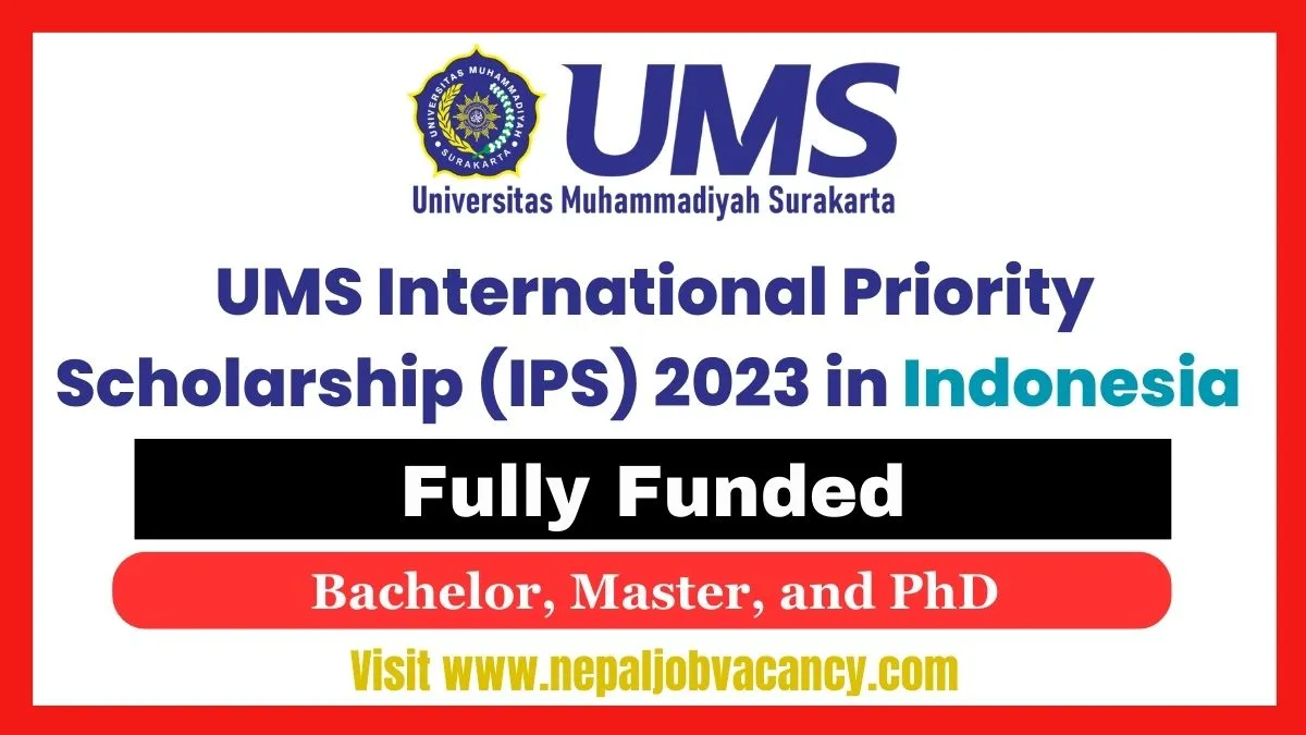 UMS International Priority Scholarship (IPS) 2023-2024 in Indonesia (Fully Funded)