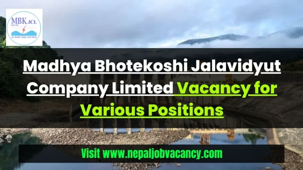 Madhya Bhotekoshi Jalavidyut Company Limited Vacancy 2080 for Various Positions