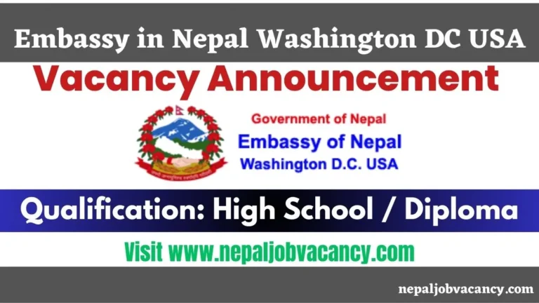 Vacancy in Embassy in Nepal 2023 for Office Assistant