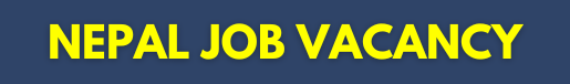 nepaljobvacancy.com>> Daily Jobs For You