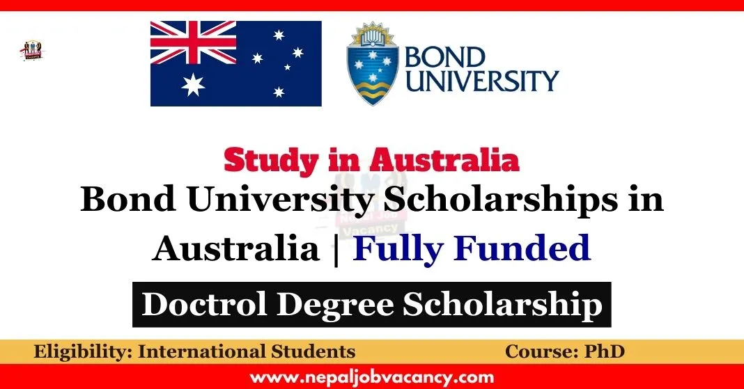 Bond University Scholarships 2023-2024 in Australia | Fully Funded