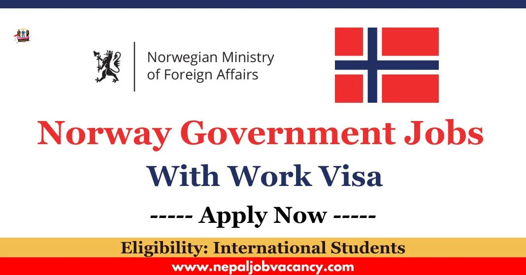 Norway Government Jobs 2024 With Work Visa