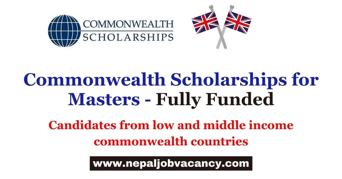 Commonwealth Scholarships for Masters 2024 Fully Funded