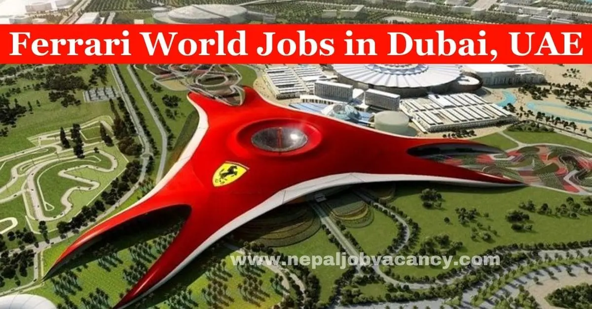 Ferrari World Job Openings 2023 in Abu Dhabi, UAE