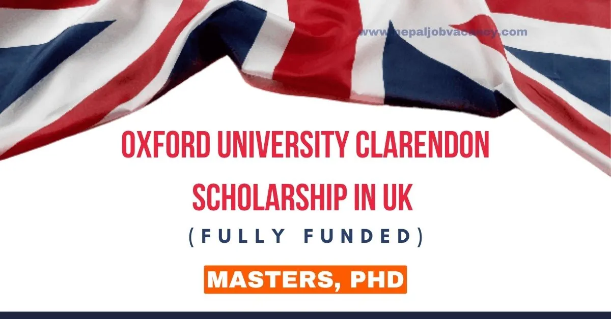 Oxford Clarendon Scholarship 2024 (Fully Funded)