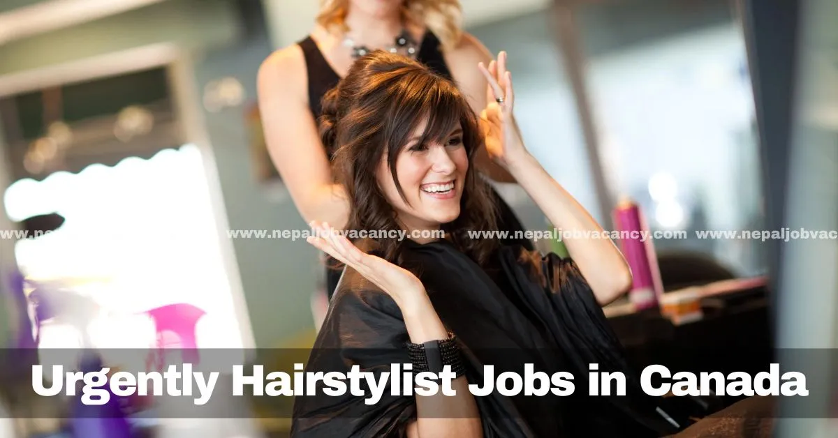 Urgently Hairstylist Jobs in Canada 2023 - Visa Sponsorship