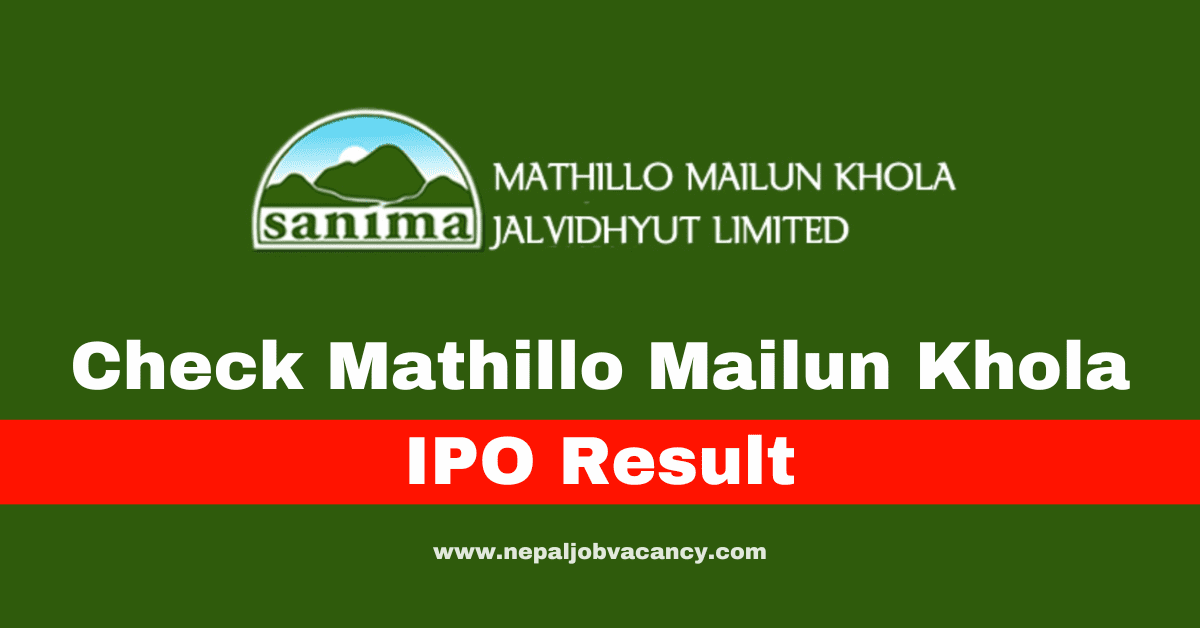 Check Mathillo Mailun Khola IPO Result (Meroshare, CDSC, Sanima Capital Limited)