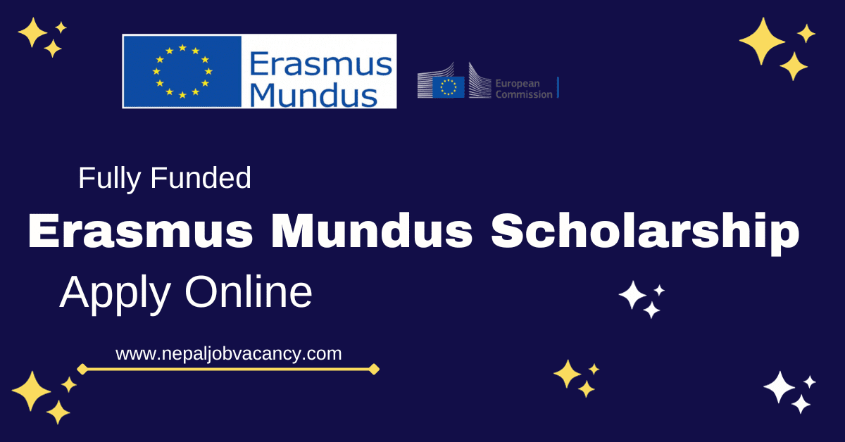 Erasmus Mundus Scholarship 2024 Apply Online - Fully Funded