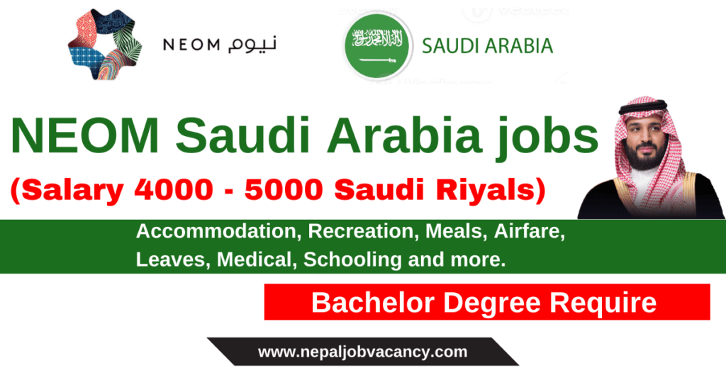 NEOM Saudi Arabia jobs 2023 (Salary 4000 - 5000 Saudi Riyals)