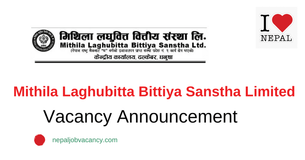 Mithila Laghubitta Bittiya Sanstha Limited Vacancy 2080