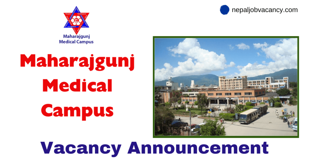 Maharajgunj Medical Campus Vacancy for Assistant Professor 2080