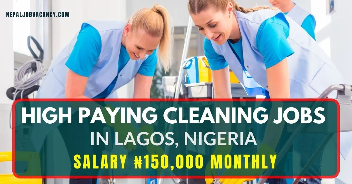 High Paying Cleaning Jobs in Lagos with Salary ₦150,000 Monthly