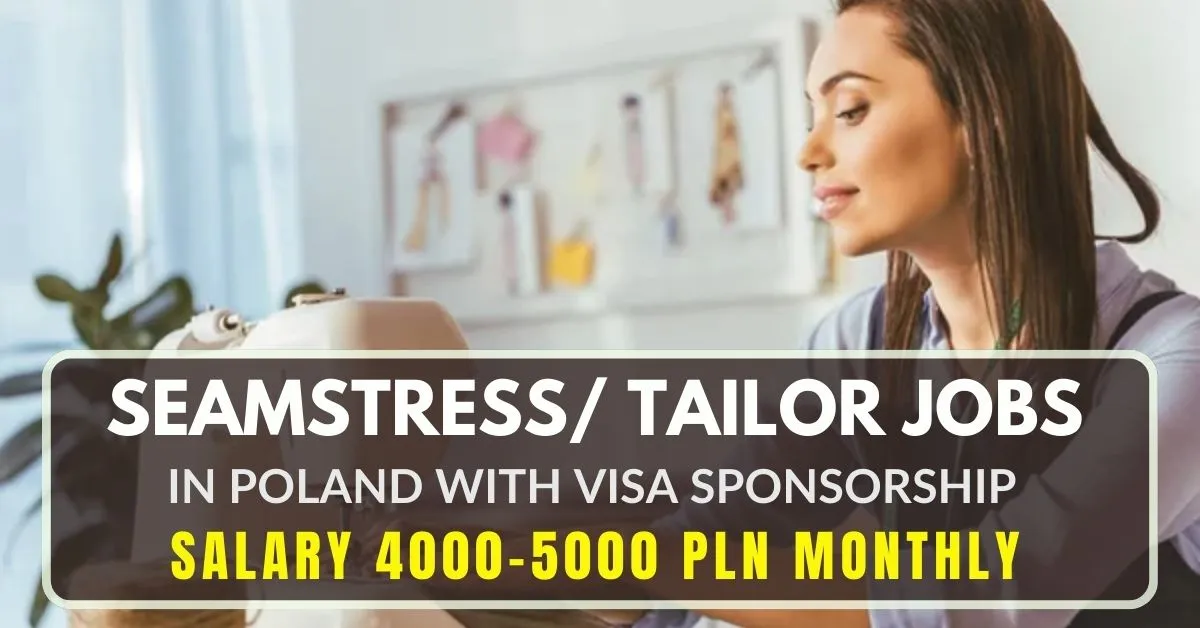 Tailor Jobs in Poland with Visa Sponsorship (4000-5000 PLN Monthly)