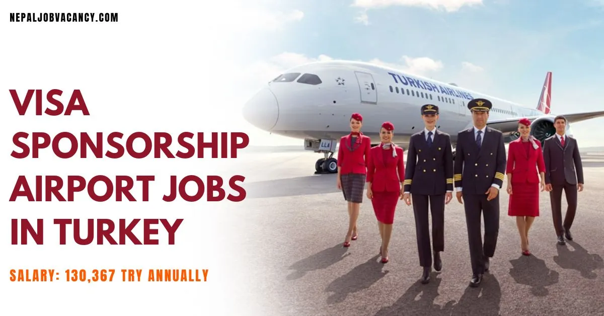Visa Sponsorship Airport Jobs in Turkey 2024 – Apply Now